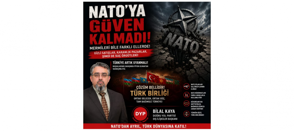Doğru Yol Partisi Genel Başkan Yardımcısı Bilal Kaya: “Türkiye’nin Güvenliği, Milli Menfaatlere Dayalı Güçlü Bir Dış Politika İle Sağlanır” - GÜNDEM - İnternetin Ajansı
