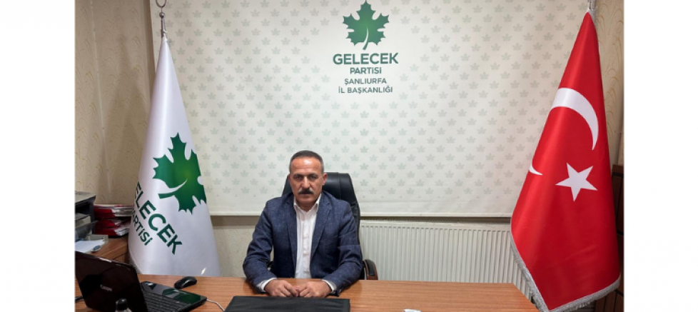 Gelecek Partisi Şanlıurfa İl Başkanı Hidayet Baysal’dan 19 Mayıs Mesajı: “Gençlerin Umudu Kurursa, Toplumun Vicdanı da Yorulur” - GÜNDEM - İnternetin Ajansı