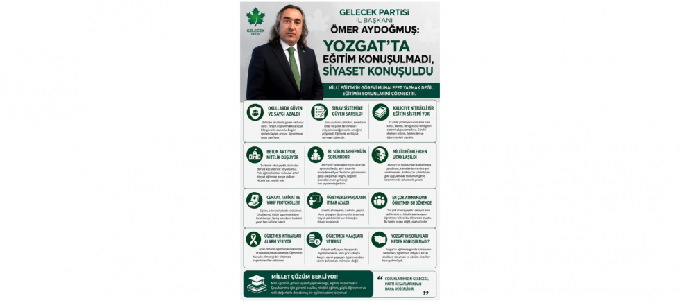 Ömer Aydoğmuş: “Yozgat’ta Eğitim Değil, Siyaset Konuşuldu” - GÜNDEM - İnternetin Ajansı